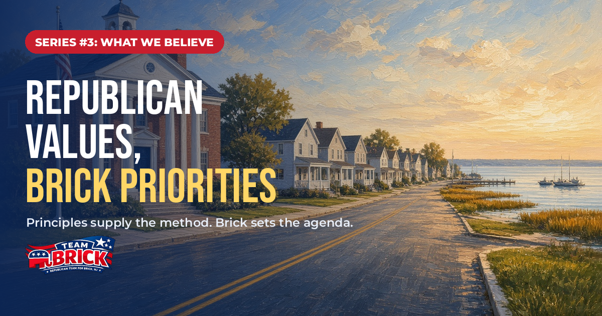 Illustration of a brick town hall with an American flag beside a shore road and bay, with the headline Republican Values, Brick Priorities and the Team Brick logo